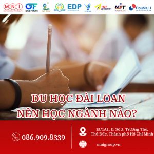 du học đài loan nên học ngành gì