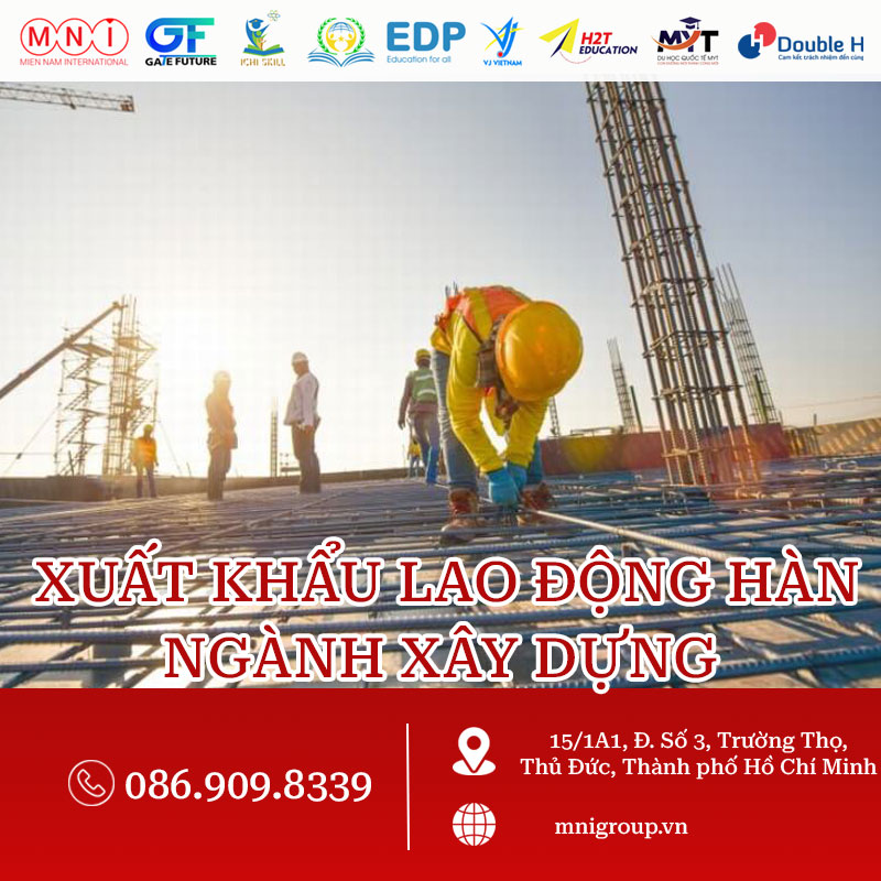 xuất khẩu lao động hàn quốc ngành xây dựng